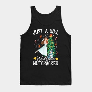 Just A Girl Who Loves Nutcrackers Christmas Ballet Dancing Tank Top